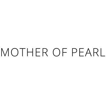 Mother of Pearl